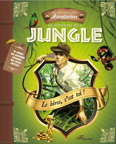 Les  aventuriers de la jungle