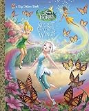 Secret of the Wings (Disney Fairies) (a Big Golden Book)