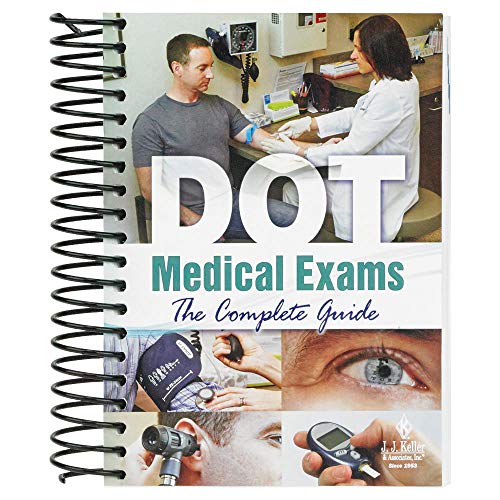DOT Medical Exams: The Complete Guide Handbook (5