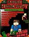 Superb Minecraft: Kids Activity Book: Puzzles, Mazes, Dots, Finding Difference, Crosswords, Math, Counting And More (Minecraft Activity Books) (Volume 1)