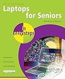 Laptops for Seniors in easy steps - Window 10 Creators Update Edition