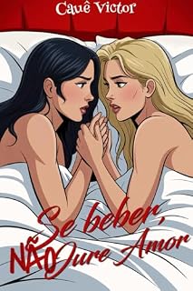 Livro Se beber, não jure Amor
