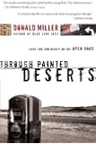 Through Painted Deserts: Light, God, and Beauty on the Open Road