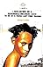 I Have Before Me a Remarkable Document: Given to Me by a Young Lady from Rwanda (Aurora New Plays)
