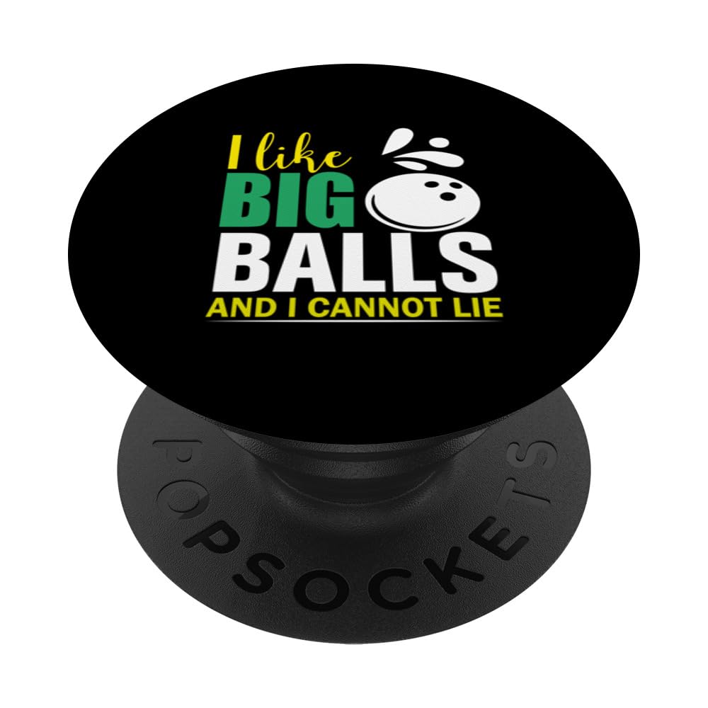 I like big balls and I cannot lie PopSockets Swappable PopGrip