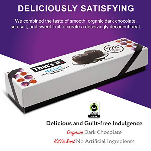 That's it. Sea Salt Organic Dark Chocolate Truffles (6 Truffle Per Box) All Natural Unsweetened Fruit Delicious (Only 35 Calories per truffle) Healthy Snacks with Non-GMO and Gluten Free Perfect Gift - Thumbnail 2