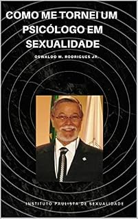 Livro Como me tornei um psicólogo em sexualidade