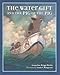 The Water Gift and the Pig of the Pig (Bccb Blue Ribbon Picture Book Awards (Awards))