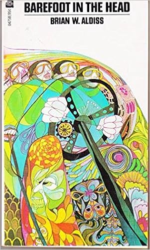 Barefoot In The Head 04758 Brian W Aldiss Amazon Com Books
