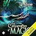 The Consumption of Magic: Tales From Verania, Book 3 by