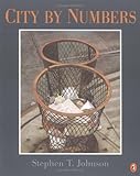 Front cover for the book City by Numbers by Stephen T. Johnson
