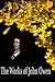 The Works of John Owen: The Mortification Of Sin, Catechisms, Of Justification by Faith, Pneumatologia, Of Communion with God the Father, Son and Holy ... (27 Books With Active Table of Contents)