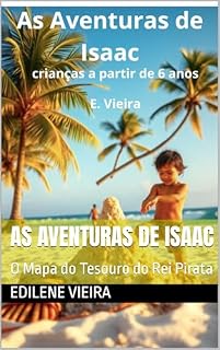 Livro As Aventuras de Isaac: O Mapa do Tesouro do Rei Pirata