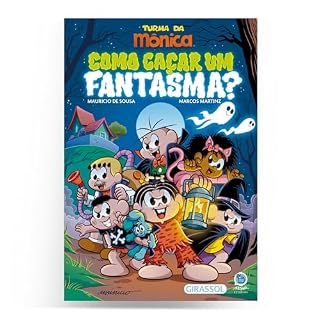 Livro Turma da Mônica - Como Caçar um Fantasma?