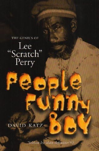 People Funny Boy: The Genius of Lee 'Scratch' Perry: Katz, David
