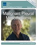 NCCN Guidelines for Patients®: Malignant Pleural Mesothelioma