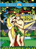 La Bible, numéro 15. Biblio collège by 