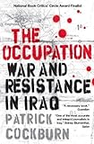 Front cover for the book The Occupation: War and Resistance in Iraq by Patrick Cockburn