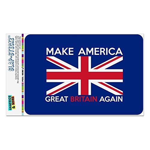 Make America Great Britain Again Anti Trump Funny Home Business Office Sign - Window Sticker - 4" x 6" (10.2cm x 15.2cm)