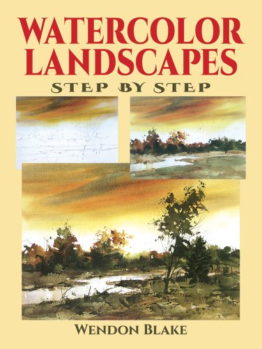 Watercolor Landscapes Step by Step (Dover Art Instruction)