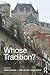 Whose Tradition?: Discourses on the Built Environment (Planning, History and Environment) by Nezar AlSayyad, Mark Gillem