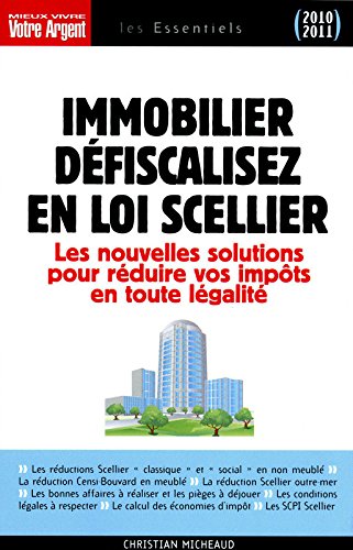 Immobilier défiscalisez en loi Scellier