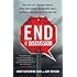 End of Discussion: How the Left's Outrage Industry Shuts Down Debate, Manipulates Voters, and Makes America Less Free (and Fun)