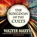 The Kingdom of the Cults