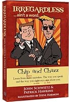 Irregardless ...ain't a word. 0615546056 Book Cover