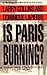 Is Paris Burning?
