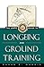 The USPC Guide to Longeing and Ground Training by