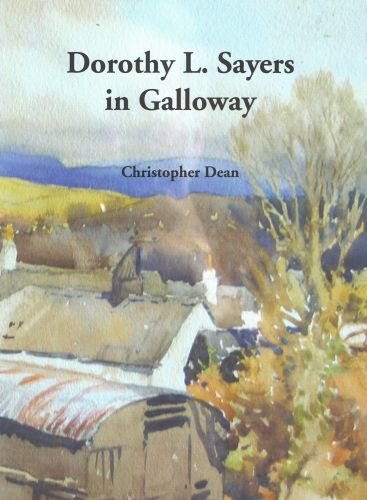 Dorothy L. Sayers in Galloway