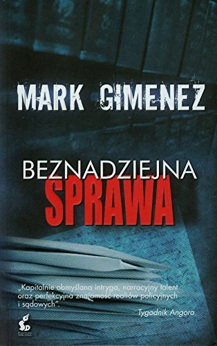 Beznadziejna sprawa