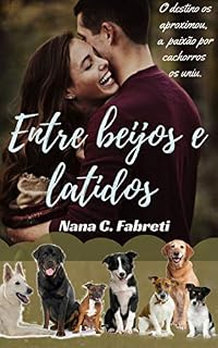 Livro Entre beijos e latidos