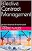 Effective Contract Management: The Basic Essentials for Construction Projects by Andre Naude