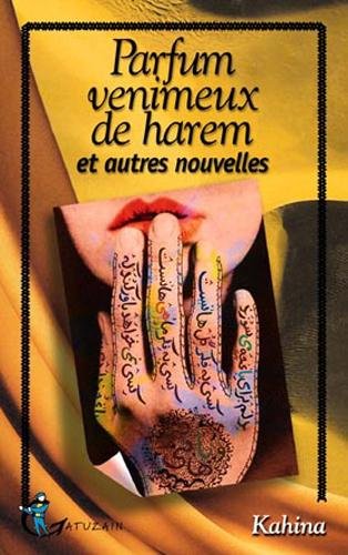 Parfum venimeux de harem