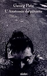 L' anatomie du parasite