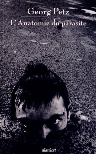 L' anatomie du parasite
