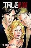 True Blood Volume 3: The French Quarter (True Blood Hc)
