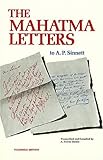 The Mahatma Letters to A. P. Sinnett