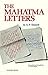 The Mahatma Letters to A. P. Sinnett (Facsimile of 1926 2nd edition) by 