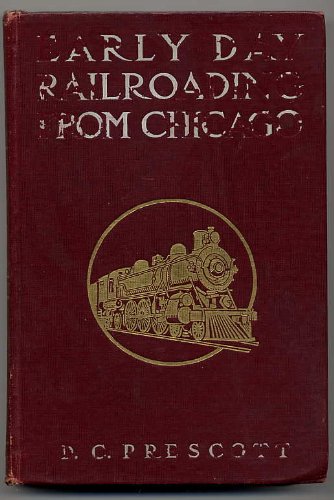 Early day railroading from Chicago
