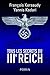 Tous les secrets du IIIe Reich (French Edition) by