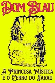 Livro Dom Blau: A Princesa Mística e o Cerro do Jarau