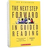 The Next Step Forward in Guided Reading: An Assess-Decide-Guide Framework for Supporting Every Reader