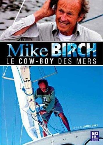 Mike Birch - Le Cowboy Des Mers