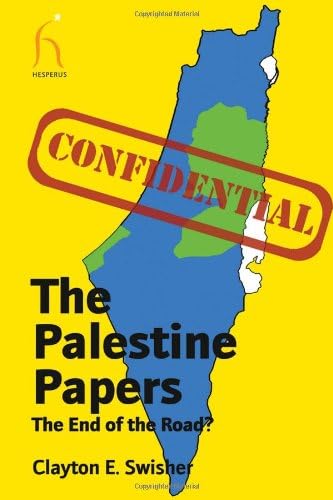 The Palestine Papers (Politics): The End of the Road?