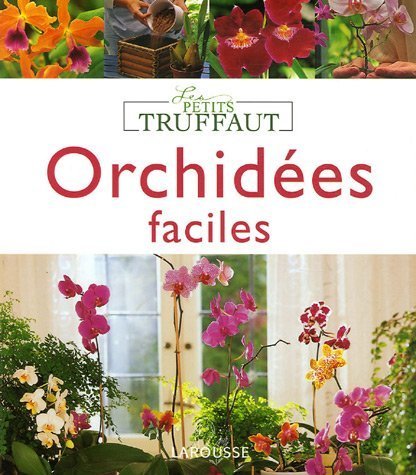 OrchidÃ©es faciles (French Edition) by (Paperback)
