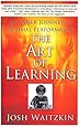 The Art of Learning: An Inner Journey to Optimal Performance