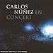 Carlos Nunez en Concert